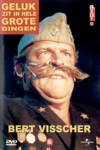 Bert Visscher: Geluk zit in hele grote dingen