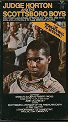 Judge Horton and the Scottsboro Boys (1976)