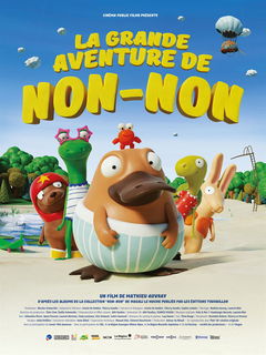 La grande aventure de Non-Non (2018)