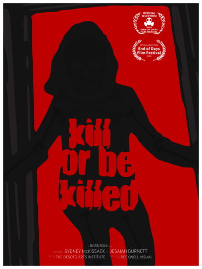 Kill or Be Killed