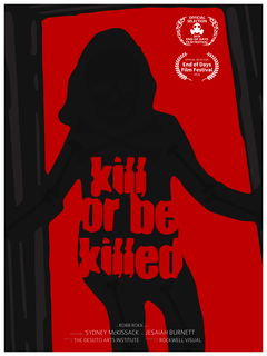 Kill or Be Killed (2018)