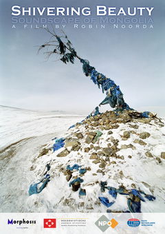 Shivering Beauty: Soundscape of Mongolia (2007)