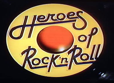 Heroes of Rock and Roll