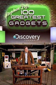 Stephen Fry's 100 Greatest Gadgets (2011)