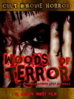 Woods of Terror (2009)
