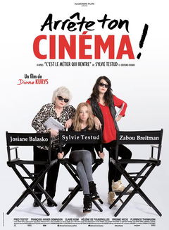 Arrête ton cinéma! (2016)