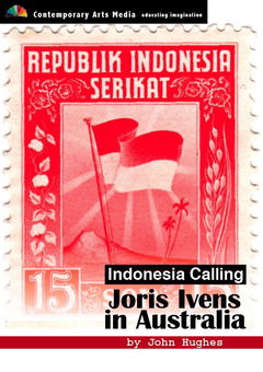 Indonesia Calling: Joris Ivens in Australia (2009)