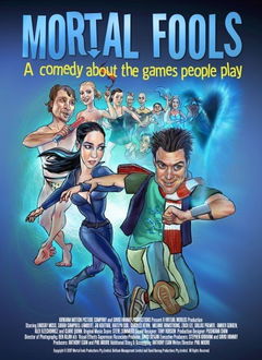 Mortal Fools (2008)