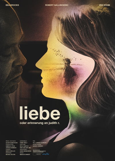 Liebe - Oder Erinnerung an Judith R.