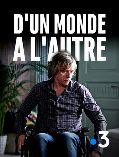 D'un monde Ă l'autre (2019)