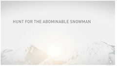 Hunt for the Abominable Snowman (2011)