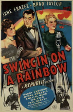 Swingin' on a Rainbow (1945)
