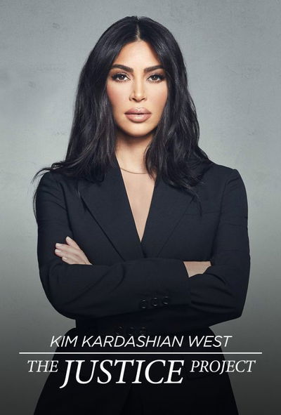 Kim Kardashian West: The Justice Project