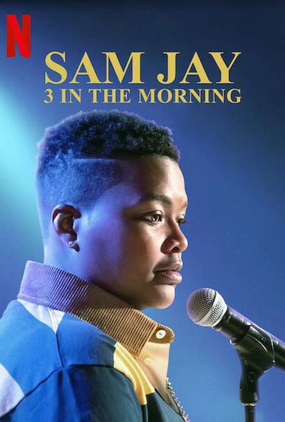 Sam Jay: 3 in the Morning