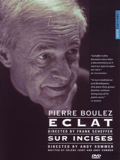 Pierre Boulez: Juxta Positions
