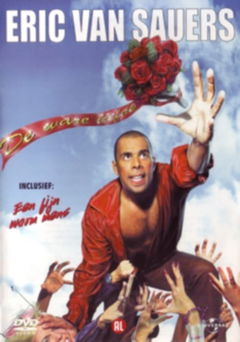 Eric van Sauers: De ware liefde (2004)