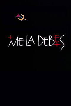 Me la debes (2002)