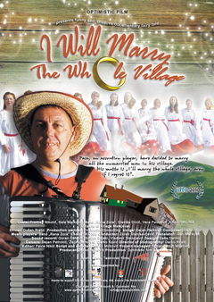I Will Marry the Whole Village (2010)