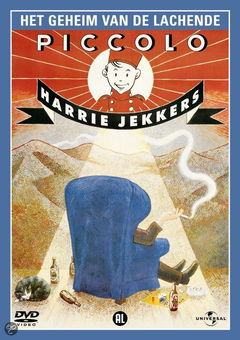 Harrie Jekkers: Het geheim van de lachende piccolo (1997)