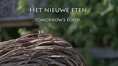 Het Nieuwe Eten: Tomorrow's Food (2014)