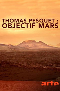 Thomas Pesquet: objectif Mars (2017)