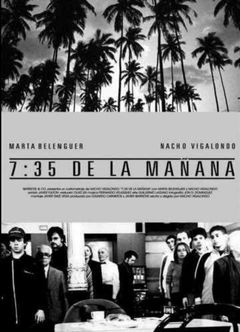 7:35 de la mañana (2003)