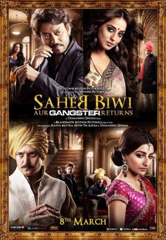 Saheb, Biwi aur Gangster Returns (2013)