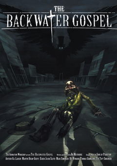 The Backwater Gospel (2011)