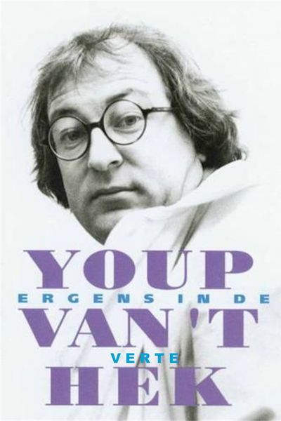 Youp van 't Hek: Ergens in de verte