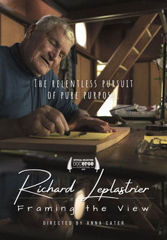 Architect Richard Leplastrier - Framing the view (2020)