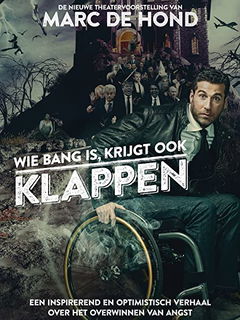 Marc de Hond - Wie bang is krijgt ook klappen (2018)