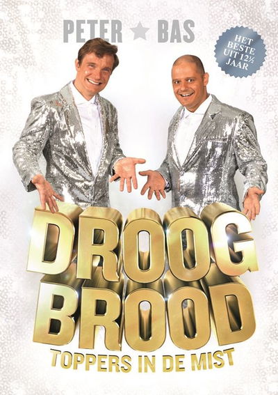 Droog Brood - Toppers in de Mist