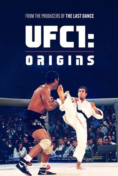 UFC 1: Origins