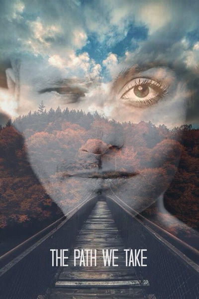 The Path We Take