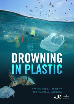 Drowning in Plastic (2018)