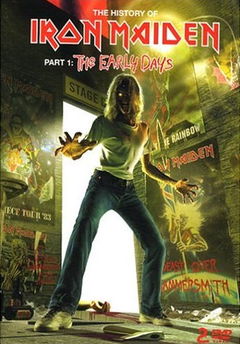 The History of Iron Maiden: Part 1, The Early Days (2004)
