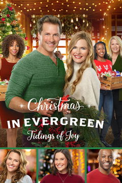 Christmas in Evergreen: Tidings of Joy (2019)
