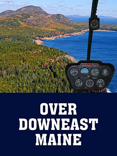 Over Downeast Maine