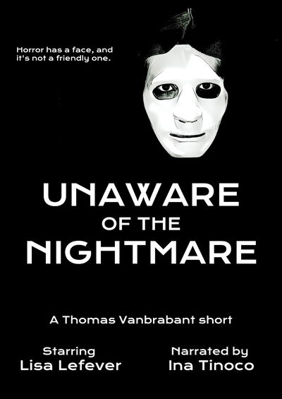 Unaware Of The Nightmare