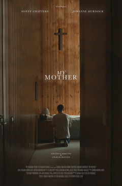 My Mother (2019)