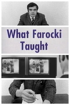What Farocki Taught (1998)
