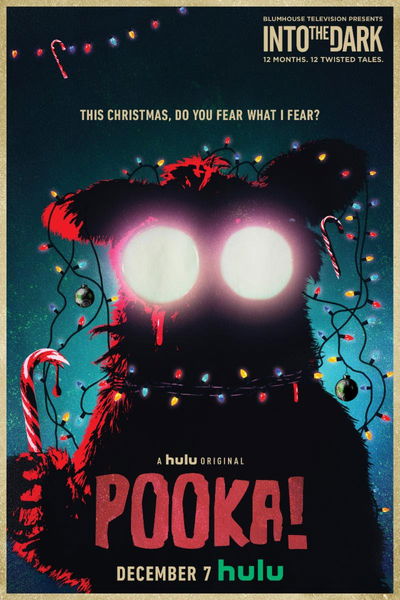 Into the Dark: Pooka!