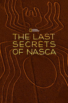 The Last Secrets of the Nasca (2010)