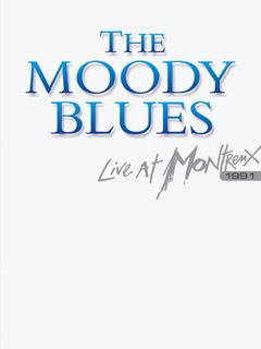 The Moody Blues: Live at Montreux 1991 (2005)