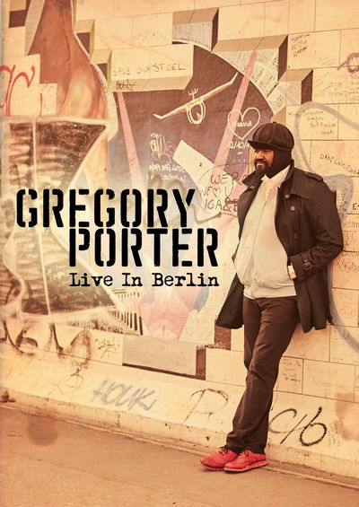 Gregory Porter Live in Berlin