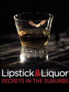 Lipstick & Liquor (2014)