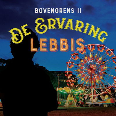 Lebbis: De Evaring