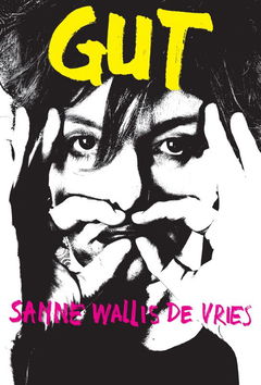 Sanne Wallis de Vries: Gut (2017)
