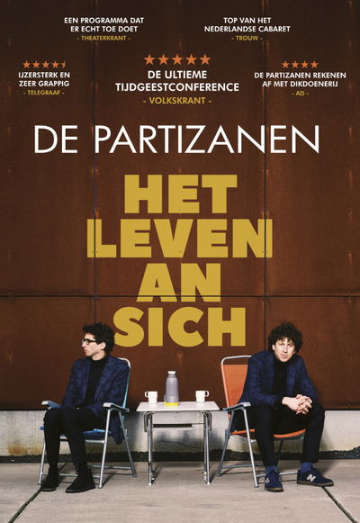 De Partizanen: Het Leven An Sich