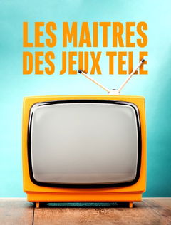 Les Maîtres des Jeux télé (2019)